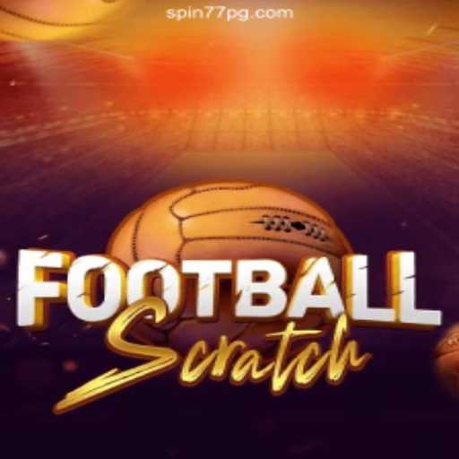 Exploring the Thrills of FootballScratch and Spin77 Casino Online