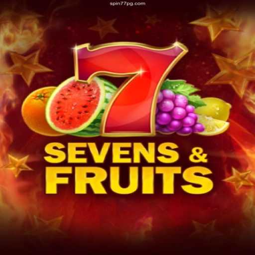 Exploring the Exciting World of SevensFruits at Spin77 Cassino Online